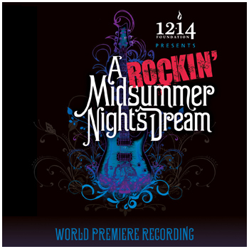 A Rockin' Midsummer Night's Dream
