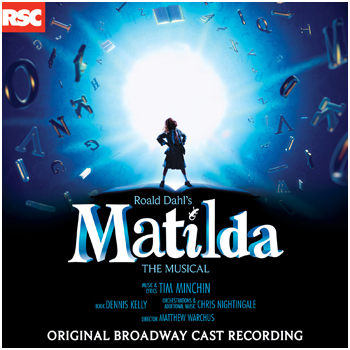 Matilda Original Broadway Cast Recording