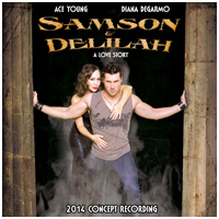 Samson and Delilah 2014 Concept Recording