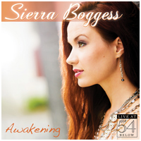 Sierra Boggess: Awakening - Live at 54 BELOW